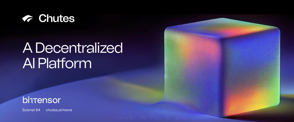 Chutes: A Decentralized AI Platform